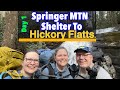 Appalachian trail 2024 day 1 springer mtn shelter to hickory flatts