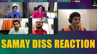 SAMAY DISS SAGAR SHAH REACTION ft. Tanmay bhat, Vidit Gujrathi,Anairban das| Samay Raina Diss track