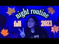WEEKEND NIGHT ROUTINE FALL 2021 | Jasmine Toy