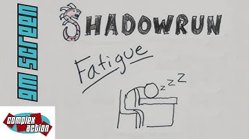 Fatigue - GM Screen - Shadowrun 5th Edition