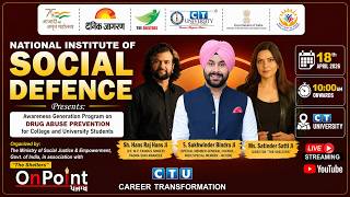 DRUG ABUSE AWARENESS LIVE 🔴 | National Institute of Social Defence Event | CT University