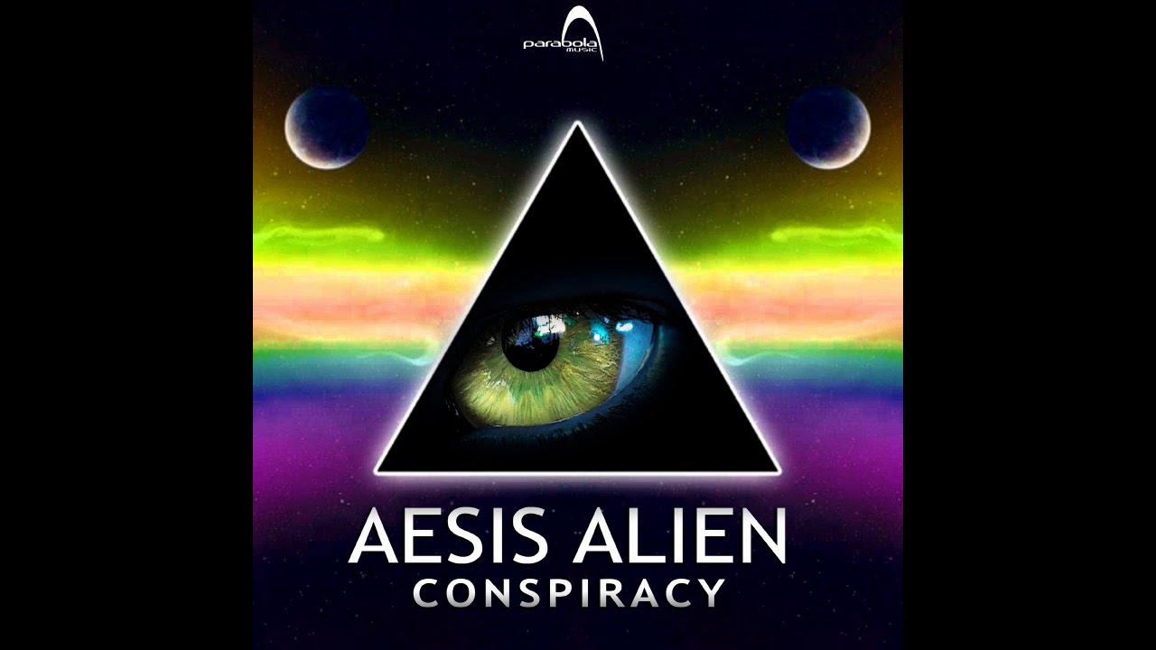 Aesis Alien - Conspiracy ᴴᴰ