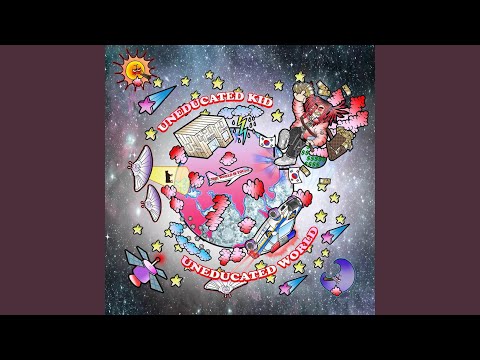 Uneducated Kid - 24hrs