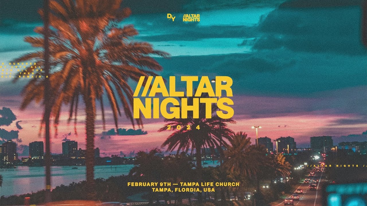 Altar Nights I: Tampa, FL - Live @ Tampa Life Church w/ Pastor Robert Tisdale