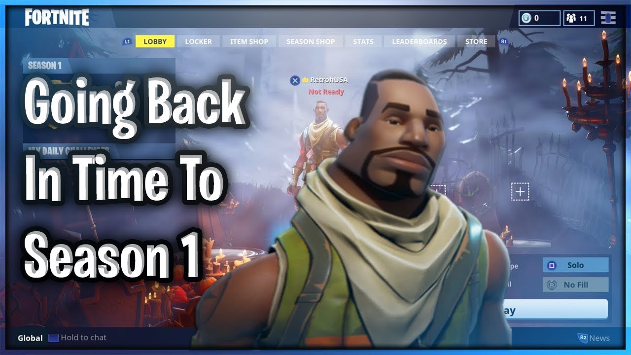 Time Traveling Back To SEASON 1! Fortnite Battle Royale YouTube