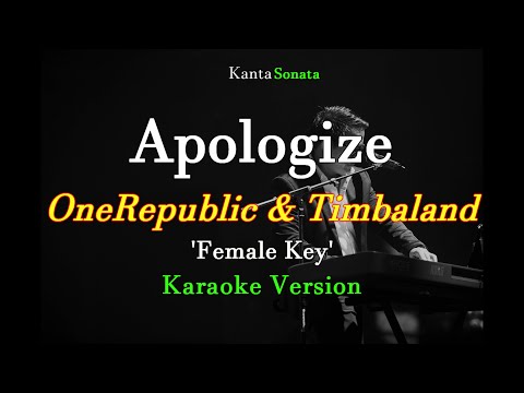 Apologize FEMALE KEY I OneRepublic Timbaland Karaoke Version 