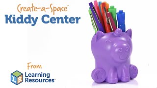 Create-a-Space™ Kiddy Centers