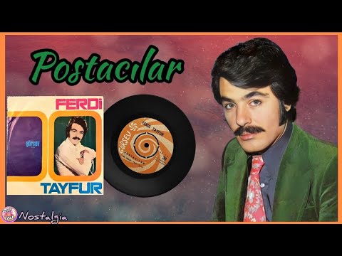 Ferdi Tayfur – Postacılar ( 1972 Orjinal 45Lik Plak Kayıtları)