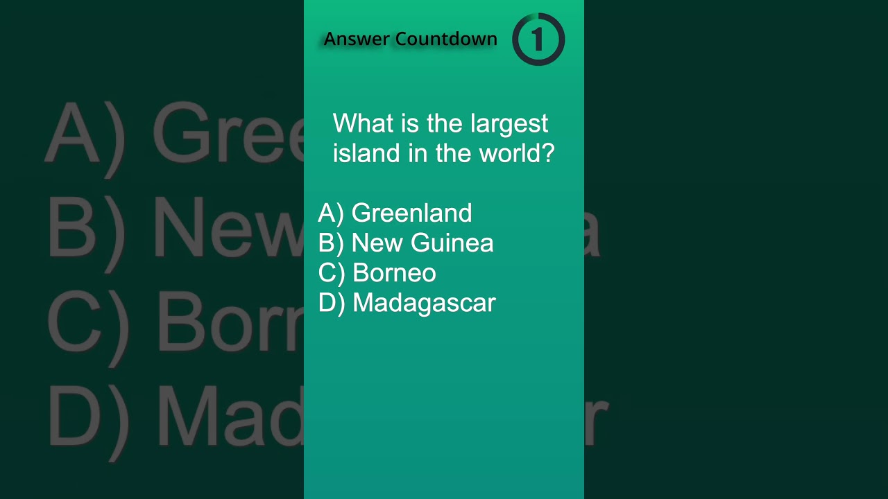 What is the largest island in the world? 