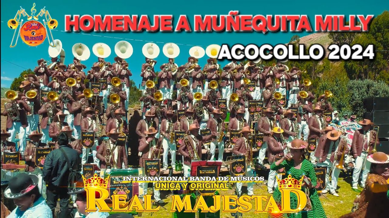 HOMENAJE A MUÑEQUITA MILLY  Banda De Músicos Única Y Original Real Majestad Juliaca EN ACOCOLLO 2024