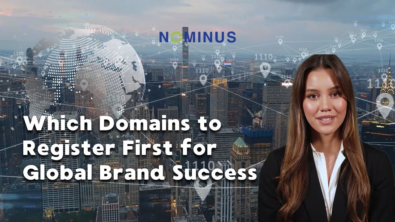 International Domain Name Strategy: Which to Register First?