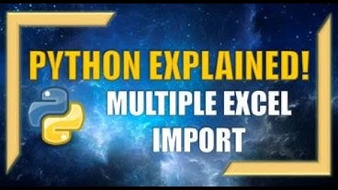 Python: How to Import Multiple Excel Files!