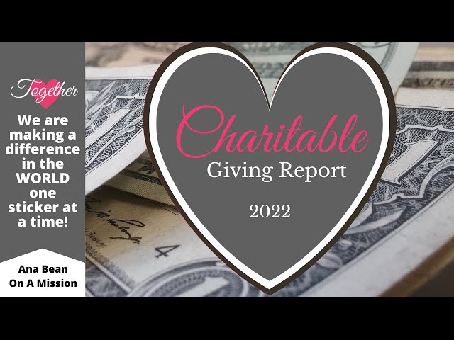 Charitable Giving Report 2022 - Our love of stickers is making a difference in the world! #stickers