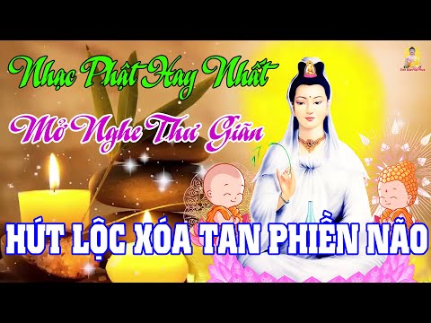 #1 Chiều Nghe Nhạc Phật Thư Giãn NGỦ NGON Quan Âm Gia Hộ Tài Lộc Vù Vù Luôn Bình An Công Việc Thuận Lợi Mới Nhất