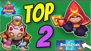THE *2 BEST* ROYAL TRIAL DECKS!! In Rush Royale