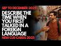Describe the time when you first talked in a foreign language | September to December 2025