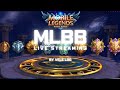 Mobile legends Live Stream #foryou #mlbb #mobilelegends #mlbbcreatorcamp #mlbbindonesia #mlbbshorts