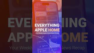Everything Apple Home - Apple hub, new AirTag, Siri iOS 26.4, more smart locks and DJI  #applehome