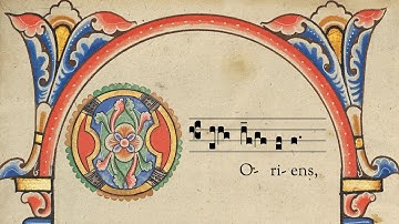 O ORIENS / O DAYSPRING - O Antiphons: Day 5 - December 21 - Latin and English - Gregorian Chant