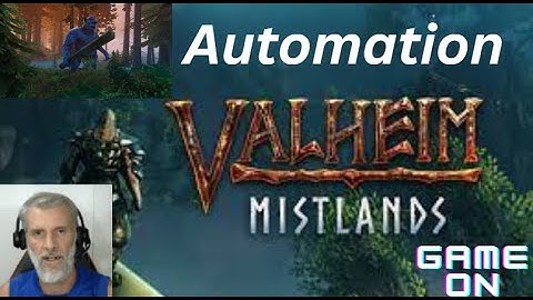 Valheim Mistlands, Update , Automation