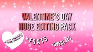VALENTINES DAY HUGE EDITING PACK