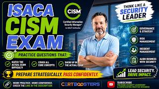 ISACA CISM Exam Prep | Practice Questions That Match the Real Exam (100% Verified 2026)