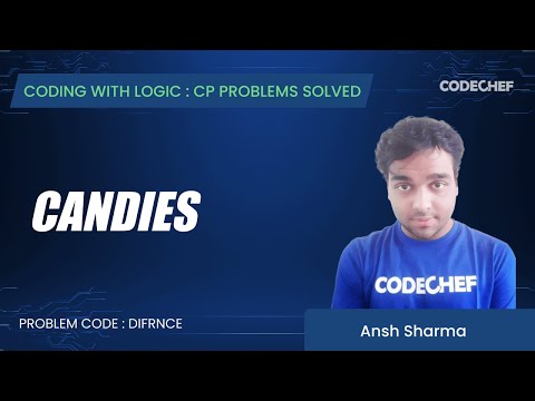 DIFRNCE | candies | Coding with Logic: CP Problems Solved Cakewalk