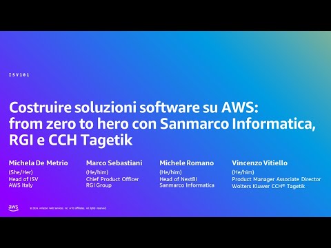 AWS Summit Milan 2024 - From zero to hero con SanMarco Informatica, RGI e CCH Tagetik (ISV101) Episode cover