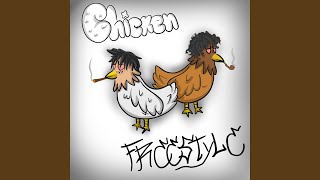 Chicken freestyle