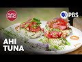 Ahi Tuna in Hawaii with Chef Isaac Boncaco | Simply Ming | Full Episode