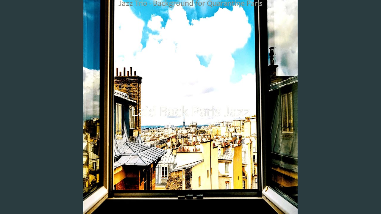 Fantastic Moods for Lockdown in Paris