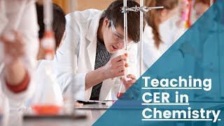 How to write a Claim Evidence Reasoning CER Scientific Explanation in Chemistry