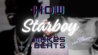 How STARBOY Made Beats for A GREAT CHAOS by Ken Carson
