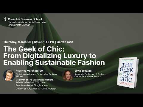 The Geek of Chic: From Digitalizing Luxury to Enabling Sustainable Fashion
