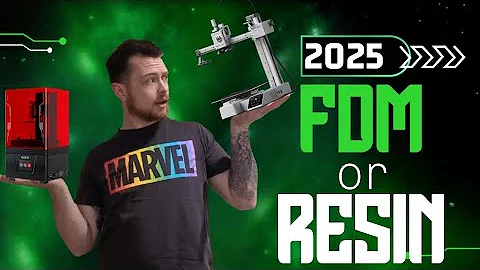 FDM or Resin, 3D Printing Which Is Better? 2025