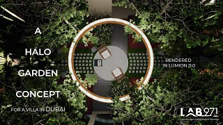 A Halo Garden Concept | Dubai | Landscape Design | Day & Night Visualization Walkthrough | By LAB971