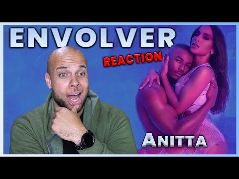 Anitta - Envolver REACTION! w/ Aaron Baker