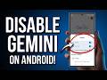 How to Disable Gemini & Switch Back to Google Assistant (2026 Update)