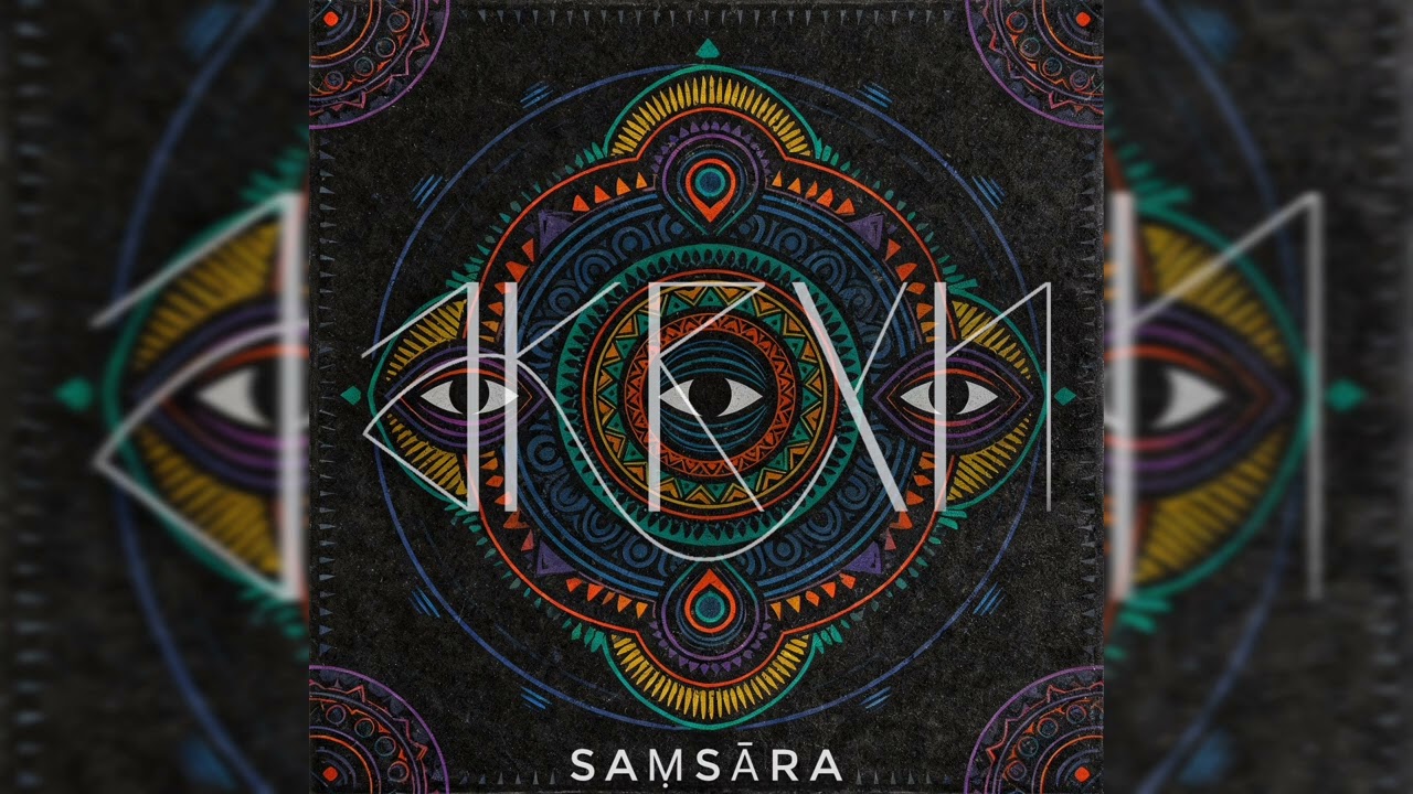 Saṃsāra | AKRXN