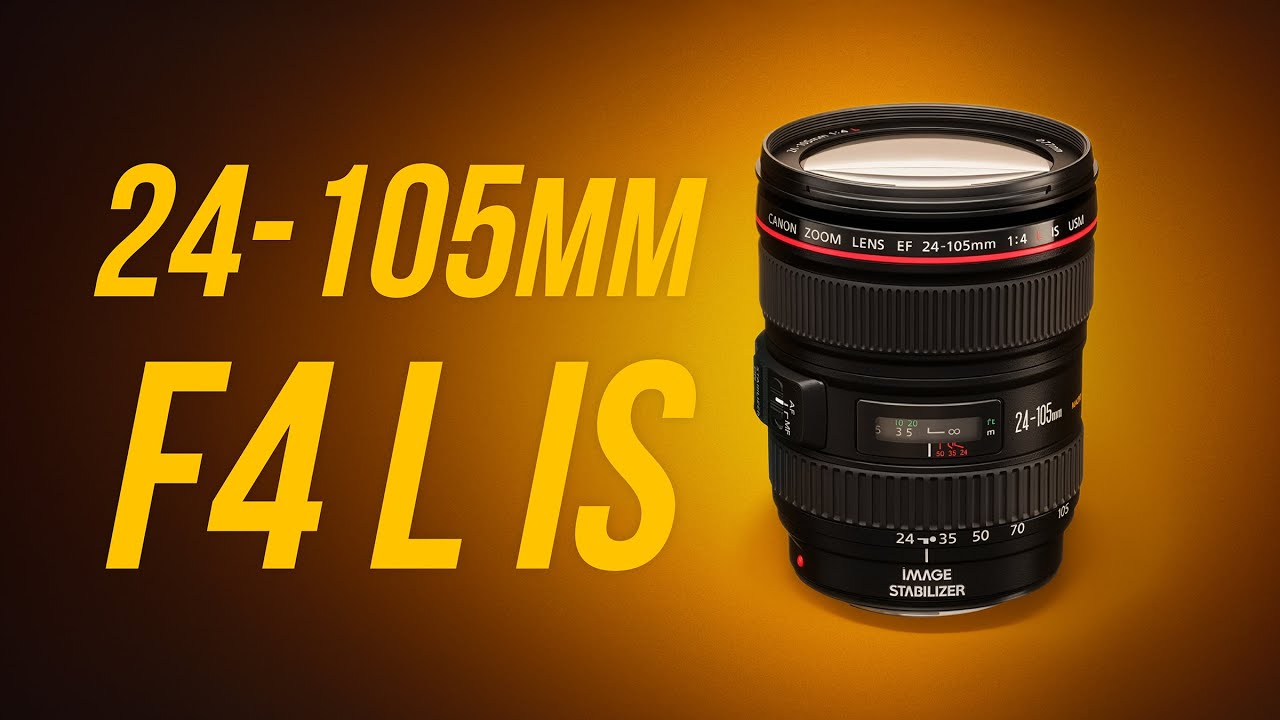 Canon EF 24-105mm f/4 L IS USM – The Legendary Kit Zoom - YouTube