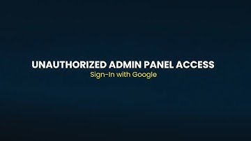 Unauthorised admin account access exploiting Login via Google Functionality | POC | Bug Bounty 2023