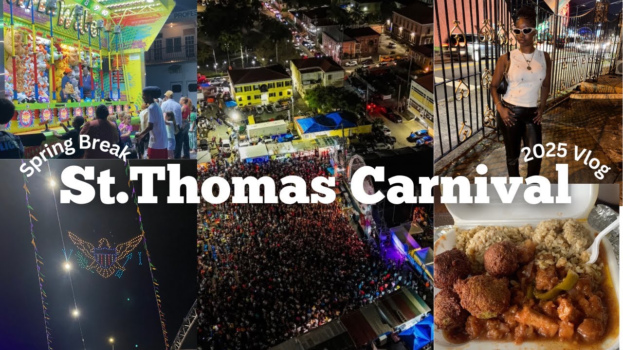 SPRING BREAK VLOG | St.Thomas Carnival 2025