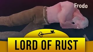 The Lord of Rust: The Fellowship of the Key
