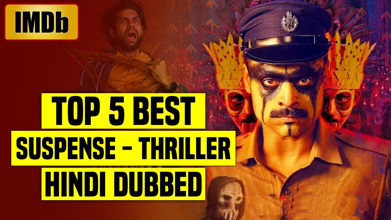 Top 5 Best South Indian Suspense Thriller Movies In Hindi Dubbed (IMDb ...