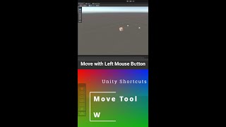 Move tool shortcut in Unity