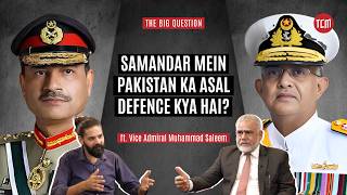 May 2025 Mein Pak Navy Ki Kya Tayyari Thi? | The Big Question ft. V Adm Muhammad Saleem | S2 Ep24