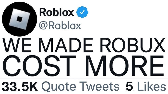 We wish you to buy Robux (x3) and more financial problems!