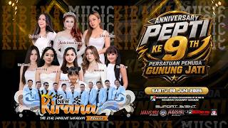 LIVE NEW KIRANA MUSIK || ANNIVERSARY PEPTI KE 9 Th - KP GUNUNG JATI - SUKABUMI