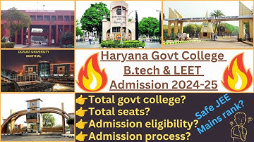 Haryana B.tech & B.Tech ( LEET) Admission 2024-25// Admission Process & Eligibilty// Haryana