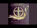 Eloi Eloi Feat Dino GCO